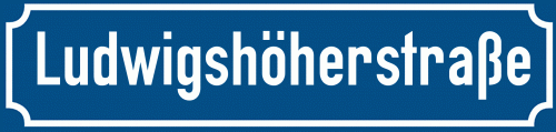 Straßenschild Ludwigshöherstraße zum kostenlosen Download