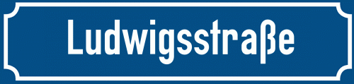 Straßenschild Ludwigsstraße