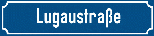Straßenschild Lugaustraße
