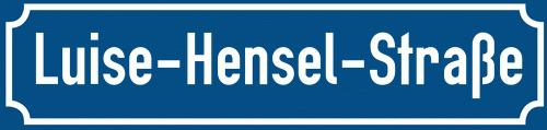 Straßenschild Luise-Hensel-Straße