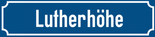 Straßenschild Lutherhöhe