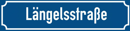 Straßenschild Längelsstraße
