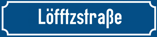Straßenschild Löfftzstraße