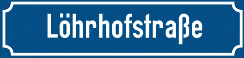 Straßenschild Löhrhofstraße zum kostenlosen Download