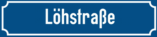 Straßenschild Löhstraße zum kostenlosen Download