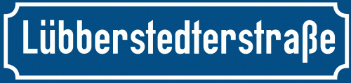 Straßenschild Lübberstedterstraße