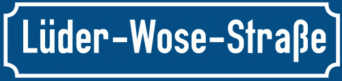 Straßenschild Lüder-Wose-Straße
