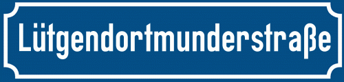Straßenschild Lütgendortmunderstraße