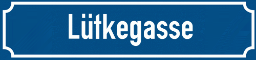 Straßenschild Lütkegasse