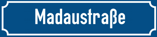 Straßenschild Madaustraße