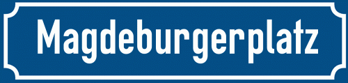 Straßenschild Magdeburgerplatz
