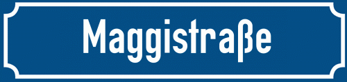 Straßenschild Maggistraße
