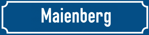 Straßenschild Maienberg