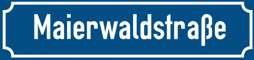 Straßenschild Maierwaldstraße zum kostenlosen Download