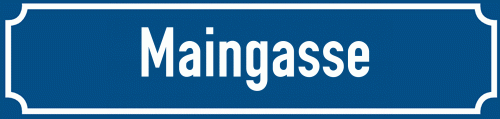 Straßenschild Maingasse