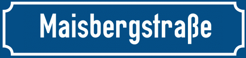 Straßenschild Maisbergstraße