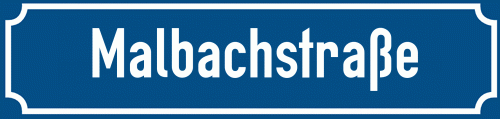 Straßenschild Malbachstraße zum kostenlosen Download