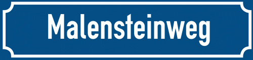 Straßenschild Malensteinweg
