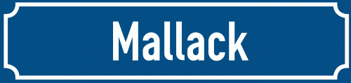 Straßenschild Mallack zum kostenlosen Download