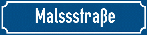 Straßenschild Malssstraße