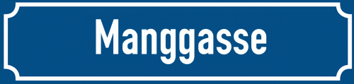 Straßenschild Manggasse