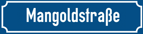 Straßenschild Mangoldstraße zum kostenlosen Download