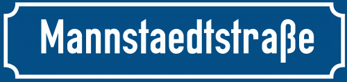 Straßenschild Mannstaedtstraße