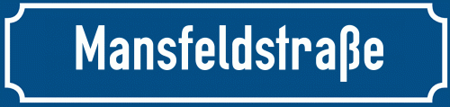 Straßenschild Mansfeldstraße zum kostenlosen Download