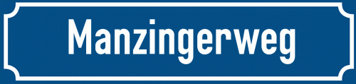 Straßenschild Manzingerweg