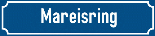 Straßenschild Mareisring