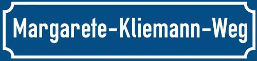 Straßenschild Margarete-Kliemann-Weg