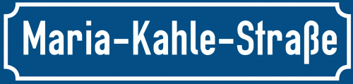 Straßenschild Maria-Kahle-Straße