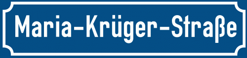 Straßenschild Maria-Krüger-Straße zum kostenlosen Download