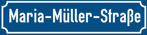 Straßenschild Maria-Müller-Straße zum kostenlosen Download