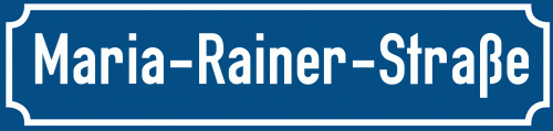 Straßenschild Maria-Rainer-Straße zum kostenlosen Download