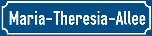 Straßenschild Maria-Theresia-Allee