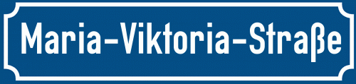 Straßenschild Maria-Viktoria-Straße