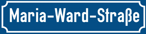 Straßenschild Maria-Ward-Straße zum kostenlosen Download