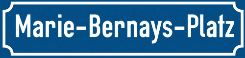 Straßenschild Marie-Bernays-Platz