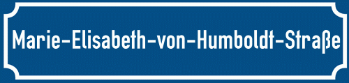 Straßenschild Marie-Elisabeth-von-Humboldt-Straße zum kostenlosen Download
