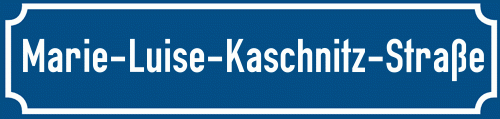 Straßenschild Marie-Luise-Kaschnitz-Straße