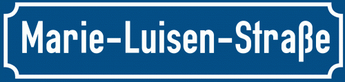 Straßenschild Marie-Luisen-Straße