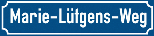 Straßenschild Marie-Lütgens-Weg