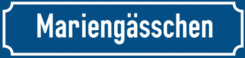 Straßenschild Mariengässchen zum kostenlosen Download