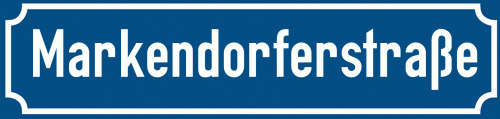 Straßenschild Markendorferstraße zum kostenlosen Download