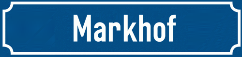 Straßenschild Markhof