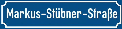 Straßenschild Markus-Stübner-Straße
