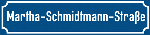 Straßenschild Martha-Schmidtmann-Straße
