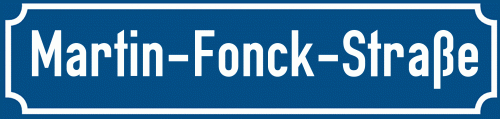 Straßenschild Martin-Fonck-Straße