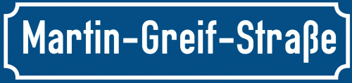 Straßenschild Martin-Greif-Straße zum kostenlosen Download